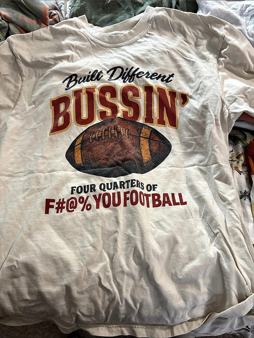 Bussin' With the Boys Built Different Four Quarters of Football Tee Football Tee